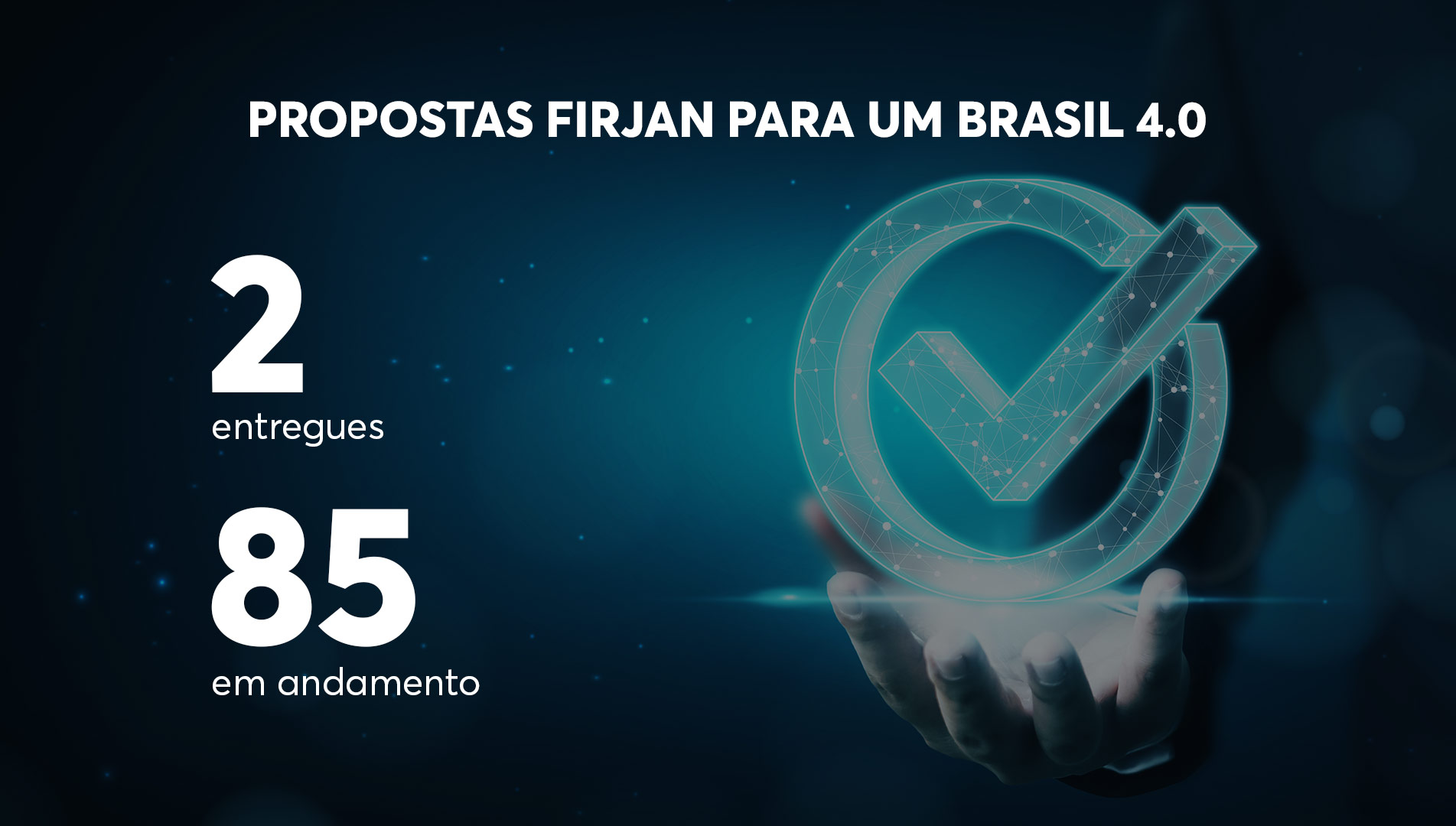 Maior parte das Propostas Firjan para um Brasil 4.0 está em andamento